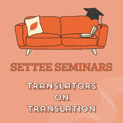 Translators on Translation - part three: Antonella Lettieri & Olivia Santovetti - translating Enrico Remmert from Italian into English
