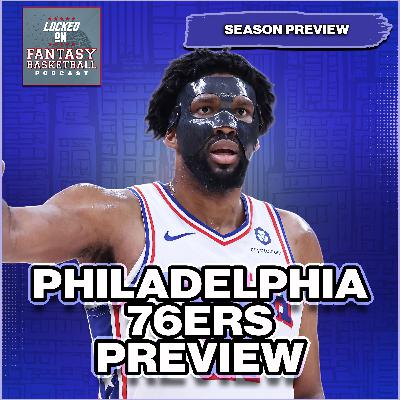 Philadelphia 76ers Season Preview | Joel Embiid’s Health, Paul George’s Fit & The Guards