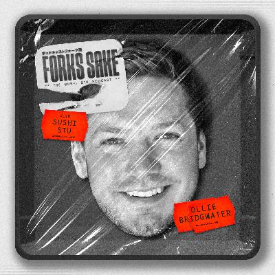 Forks Sake Podcast: Ollie Bridgwater, SOURCE @ Gilpin Hotel - Ep 14