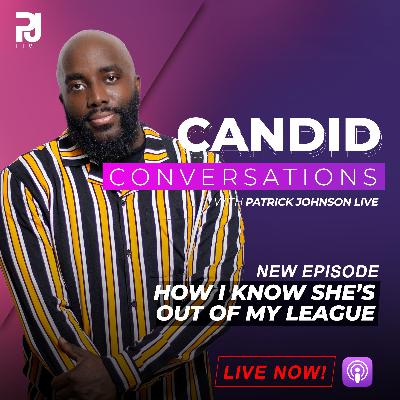 How I know She Is Out Of My League