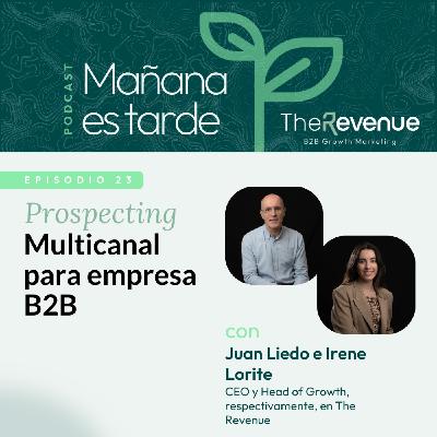 Prospecting Multicanal para empresa B2B #23
