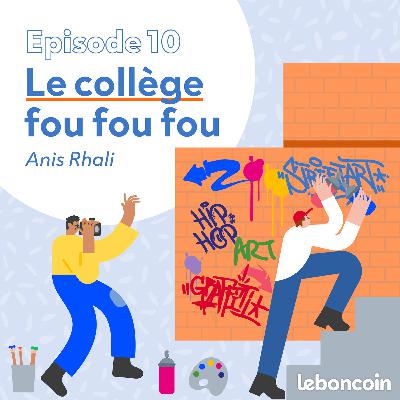 Les bonnes histoires - Le collège fou fou fou (10/12)