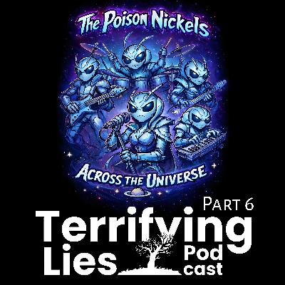 Poison Nickels Across the Universe Part 06 (of 10)