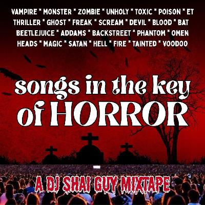Songs In The Key of Horror - Multi-genre Halloween Mixtape