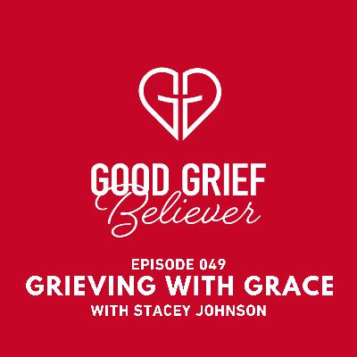 Highlights - Grieving with Grace
