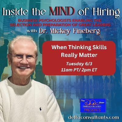 When Thinking Skills Really Matter