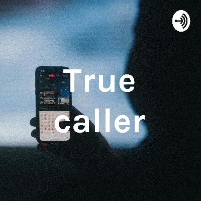 True caller (Trailer)