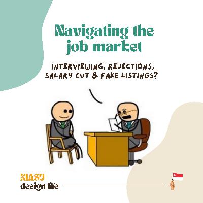 35: Kopi ☕️ Chat Pt.2:  Interviewing, rejections, salary cut & fake listings?