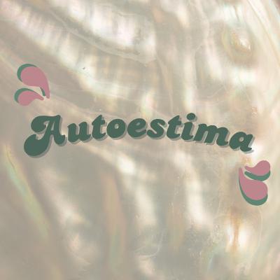 #01 - Autoestima #01 - Autoestima