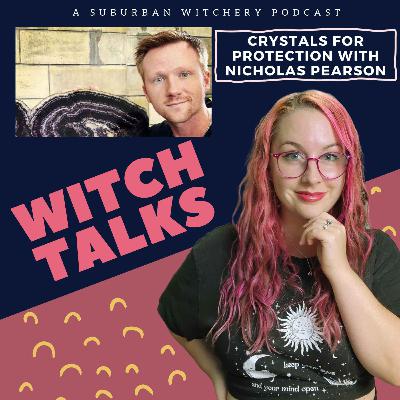 Crystals For Protection with Nicholas Pearson