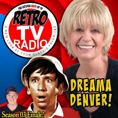 Dreama Denver: Bob/Gilligan's Lovely Wife Joins Us for the Season 03 Finale "Skipper!"