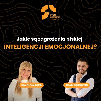 Jakie są zagrożenia niskiej inteligencji emocjonalnej?