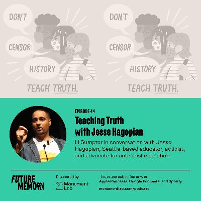 Teaching Truth with Jesse Hagopian