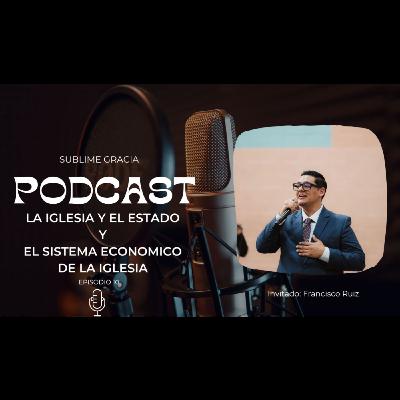 La Iglesia y el estado / el sistema económico De la Iglesia