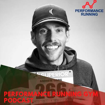 Andrew Warg - Bringing Grit, Resiliance, Fun to Trail Running