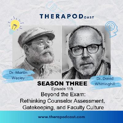 Beyond the Exam: Rethinking Counselor Assessment, Gatekeeping, and Faculty Culture