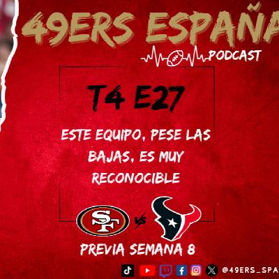 49ers España Podcast. T4 E27. Este equipo, pese las bajas, es muy reconocible