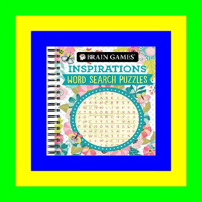 DOWNLOAD PDF EBOOK Brain Games - Inspirations Word Search Puzzles E B O O K#