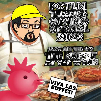 J.O.T.G. Episode Review - Thanksgiving at the Wynn Buffet J.O.T.G. Episode Review - Thanksgiving at the Wynn Buffet