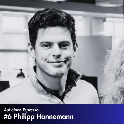 #6 Philipp Hannemann – Deep-Tech Founder