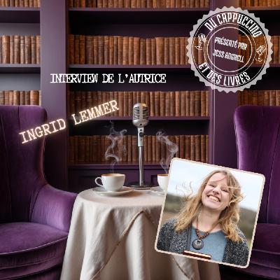 INTERVIEW AUTEUR N° 28 – INGRID LEMMER
