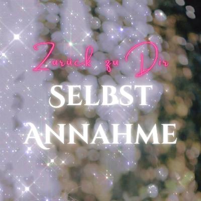 Selbst-Annahme