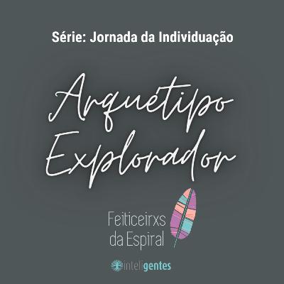Arquétipo Explorador