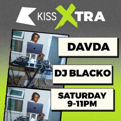 [MIXTAPE] @1DJBLACKO – KISS XTRA Dancehall Show • DAVDA