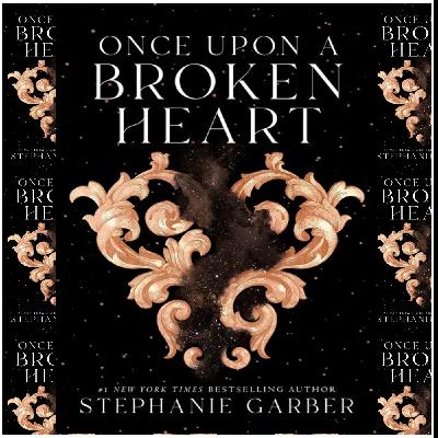 (Downloads) [PDF/BOOK] A Curse for True Love (Once Upon a Broken Heart, #3) by Stephanie Garber Free Download