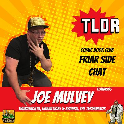 ThunderCats, Grawlgore & Shanks, Boston vs. New York and more with Joe Mulvey