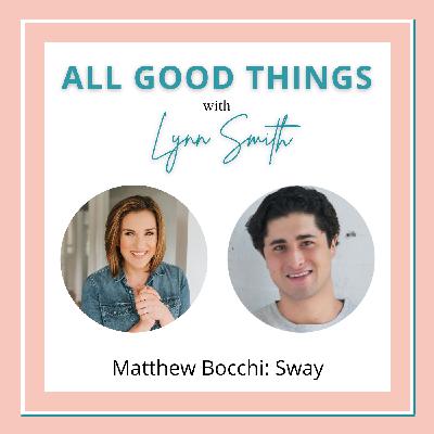 Matthew Bocchi: Sway