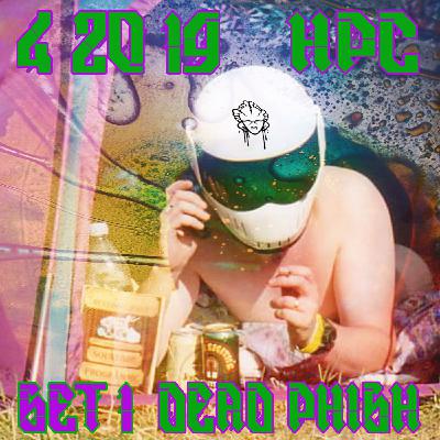 HPC 4/20 Set 1 (Dead Phish Excerpt)