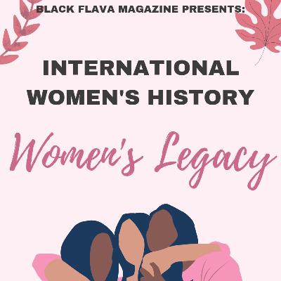 S3 EPISODE #1 - International Women's History Month