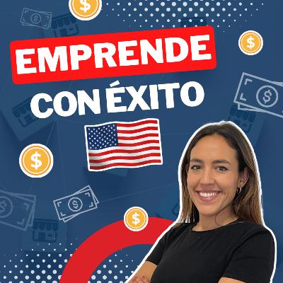 ¿Quieres EMPRENDER EN EE.UU.? Sigue estos 5 pasos para el ÉXITO garantizado 🌟🚀