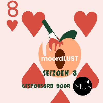 moordLUST #101 He Wouldn't Let Go