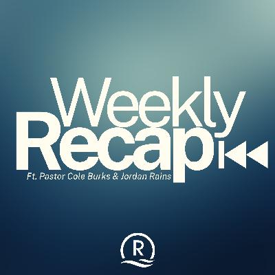 Weekly Recap | The Exodus Road Pt 3 | Pastor Cole Burks and Jordan Rains Weekly Recap | The Exodus Road Pt 3 | Pastor Cole Burks and Jordan Rains