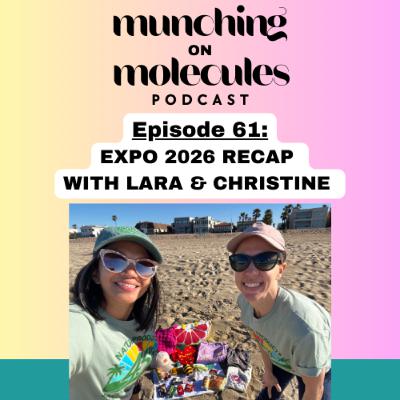 Episode 61: Expo 2026 Recap Episode 61: Expo 2026 Recap