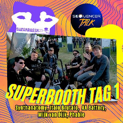 Superbooth Tag 1 🇩🇪 - mit Italo Brutalo, Mijk van Dijk, AA Battery, Synthanatomy und Phable