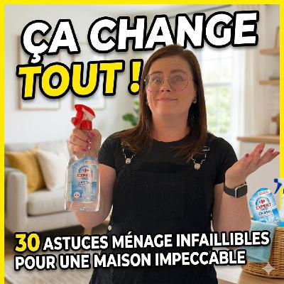 30 astuces ménages que tout le monde devrait connaître