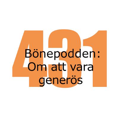Bönepodden avsnitt 431 - Om att vara generös