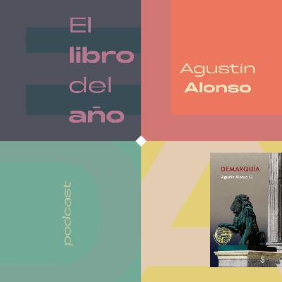 'Demarquía', de Agustín Alonso G. 'Demarquía', de Agustín Alonso G.