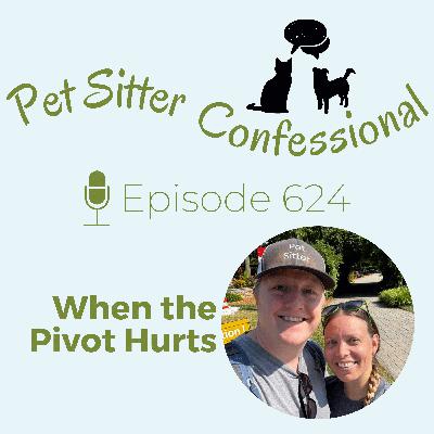 624: When the Pivot Hurts