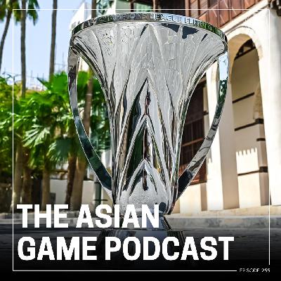 TAG Podcast: ACL Elite RETURNS + Chengdu Rongcheng's Tim Chow
