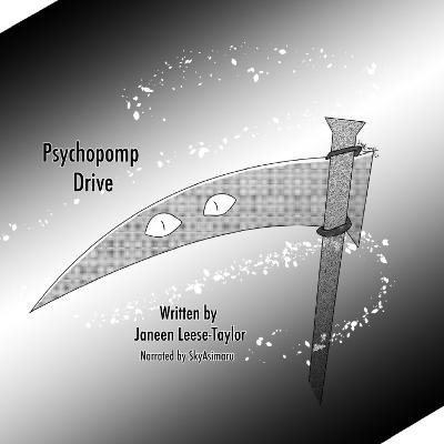 Psychopomp Drive: Chapter 25_32