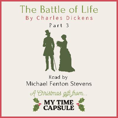 The Battle of Life by Charles Dickens - Part 3 The Battle of Life by Charles Dickens - Part 3