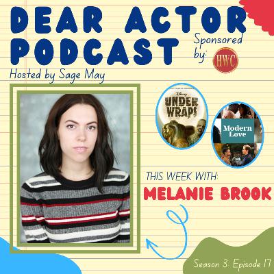 If You're An Actor Who's Not a Little Worried, You're a Little Weird! - Melanie Brook