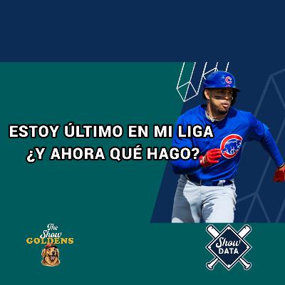 011 - Estoy último en mi liga, ¿y ahora qué hago? - ShowData