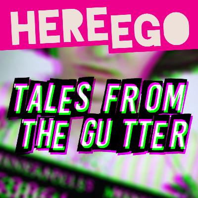 S2 Ep40: Teutonic Titanic - Tales From The Gutter