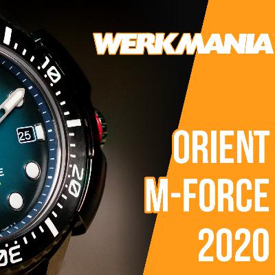 S01E04 Orient M-Force 2020 – szelídített fenevad