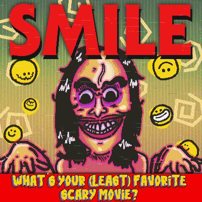 #287: Smile (2022) #287: Smile (2022)